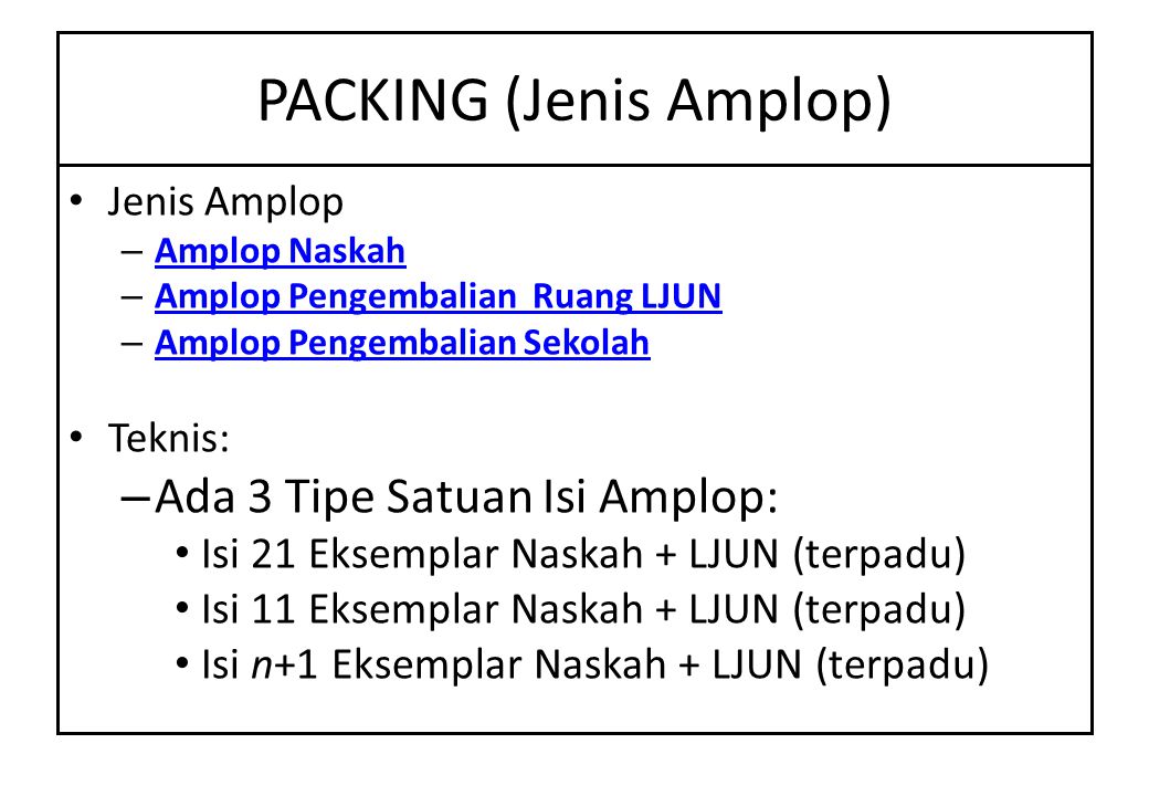 PACKING (Jenis Amplop)