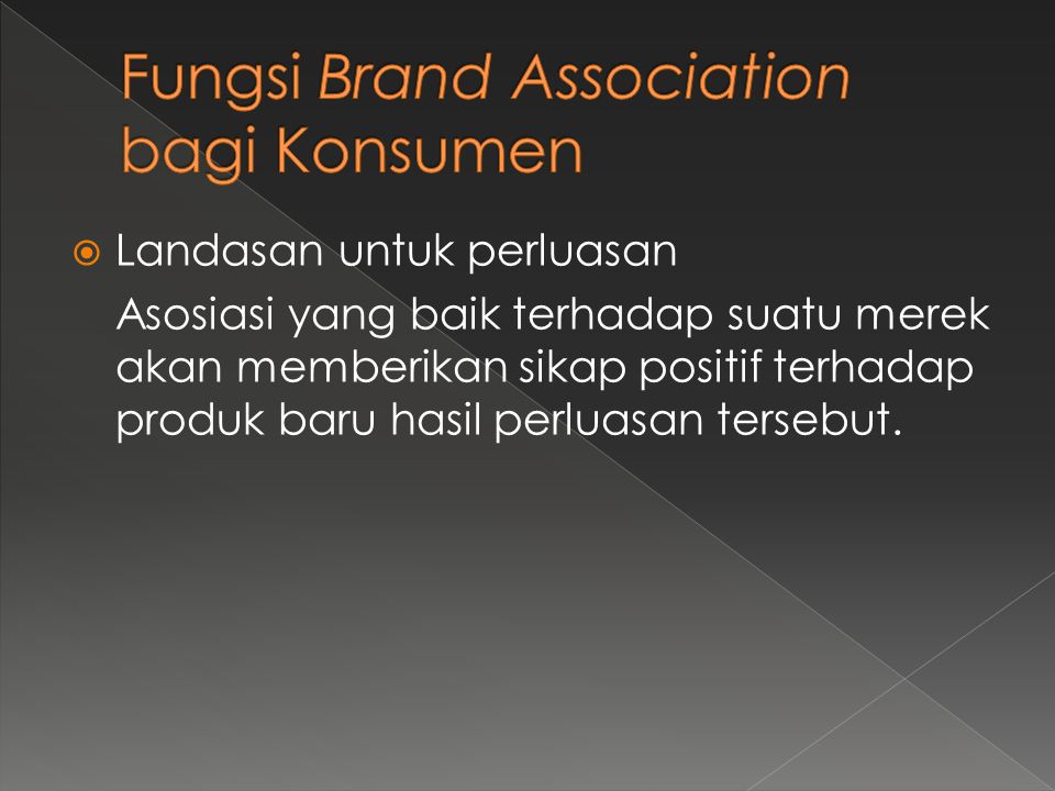 Fungsi Brand Association bagi Konsumen