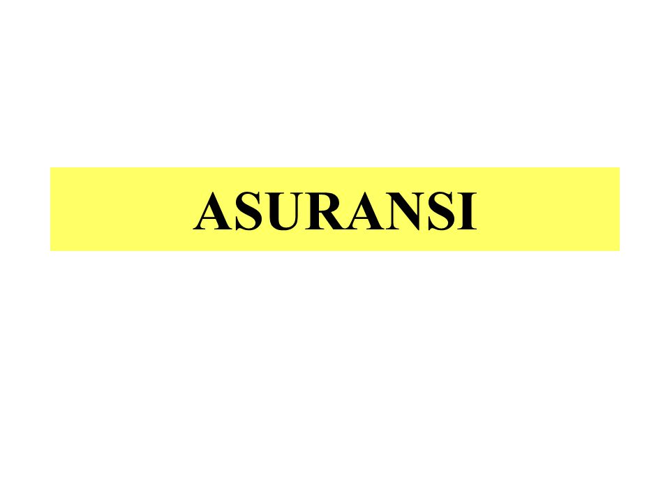 ASURANSI