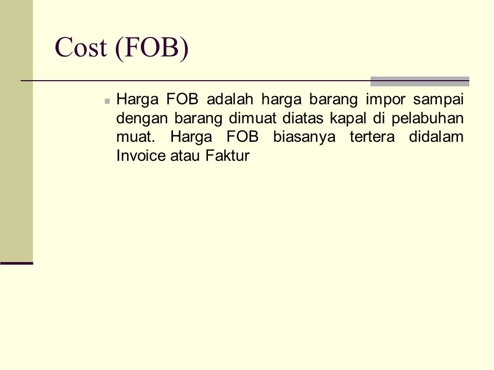 Cost (FOB)
