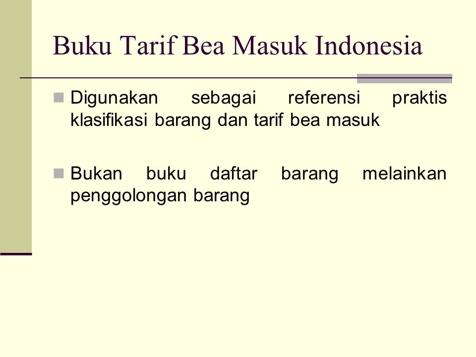 Buku Tarif Bea Masuk Indonesia