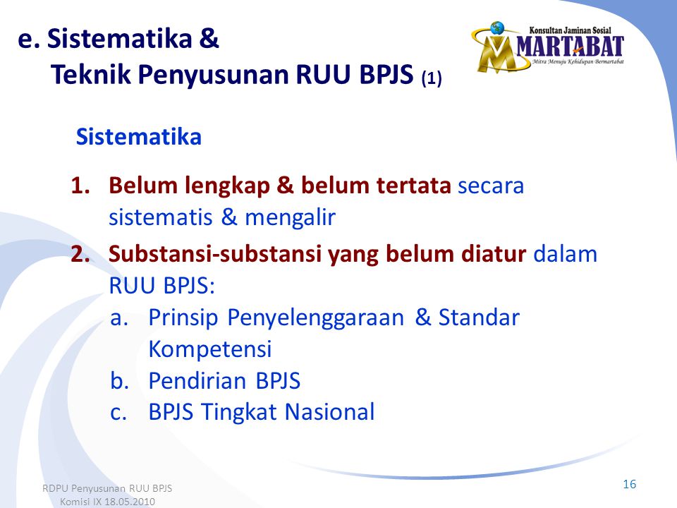 e. Sistematika & Teknik Penyusunan RUU BPJS (1)