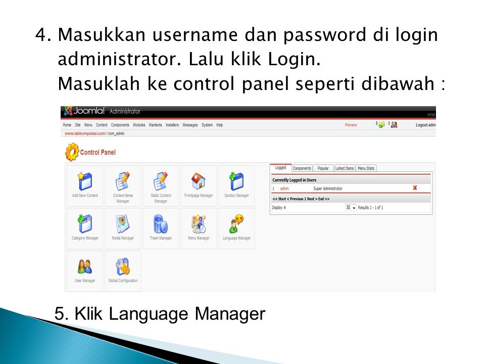 4. Masukkan username dan password di login administrator