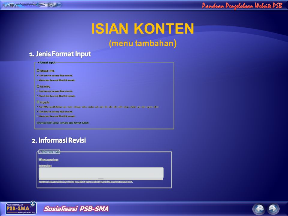 ISIAN KONTEN (menu tambahan) 1. Jenis Format Input 2. Informasi Revisi