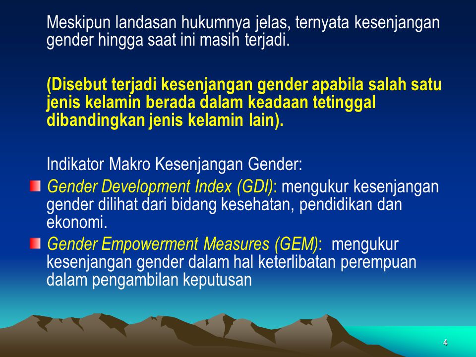 Indikator Makro Kesenjangan Gender: