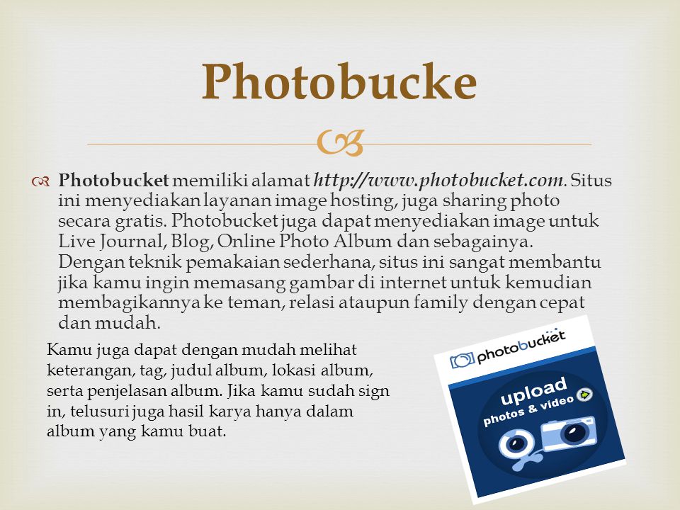 Photobucke