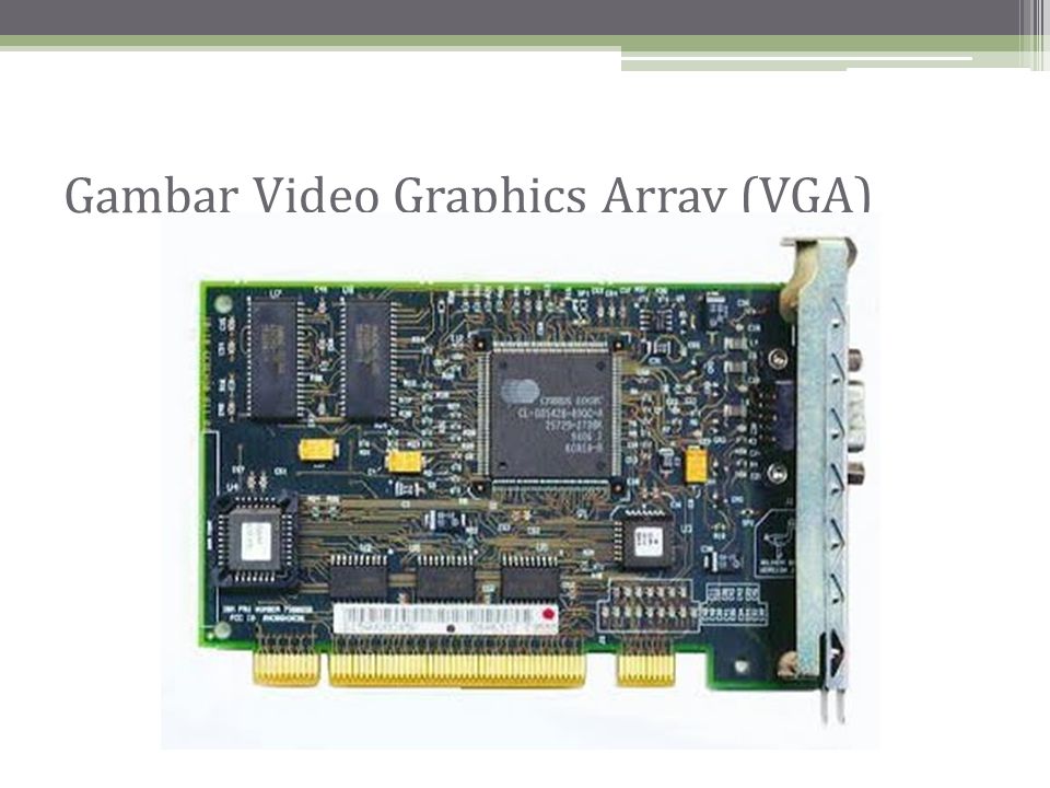 Gambar Video Graphics Array (VGA)