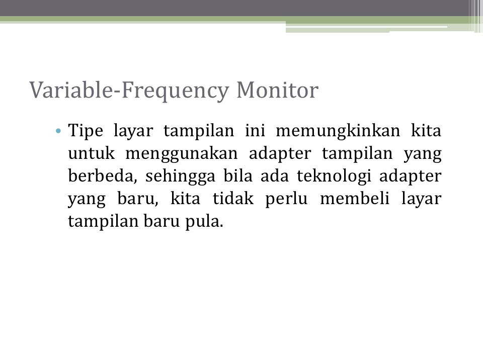 Variable-Frequency Monitor