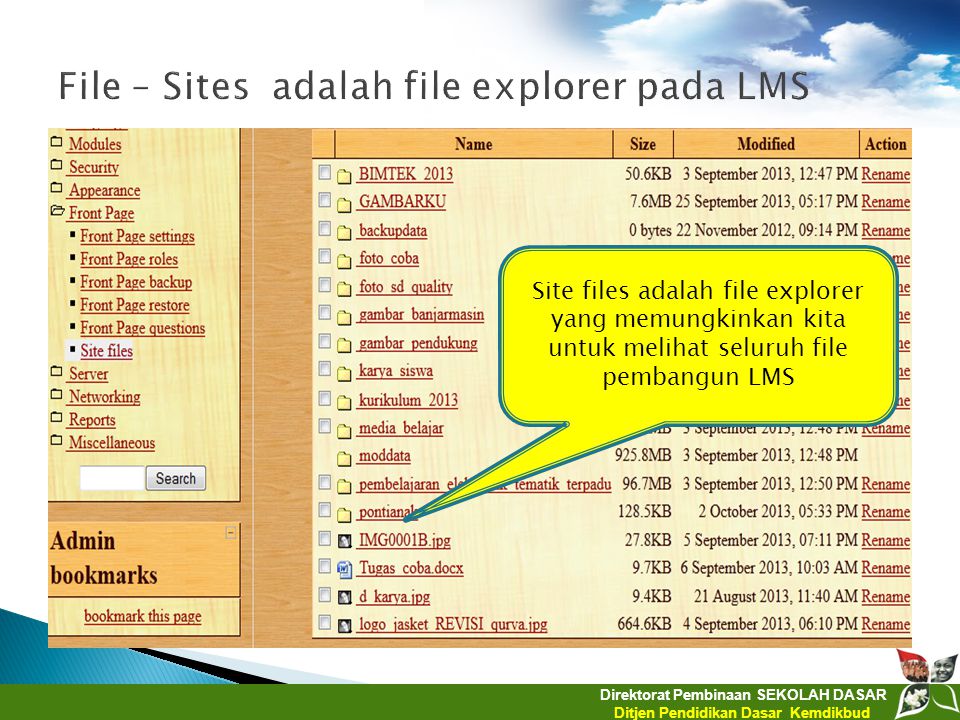 File – Sites adalah file explorer pada LMS
