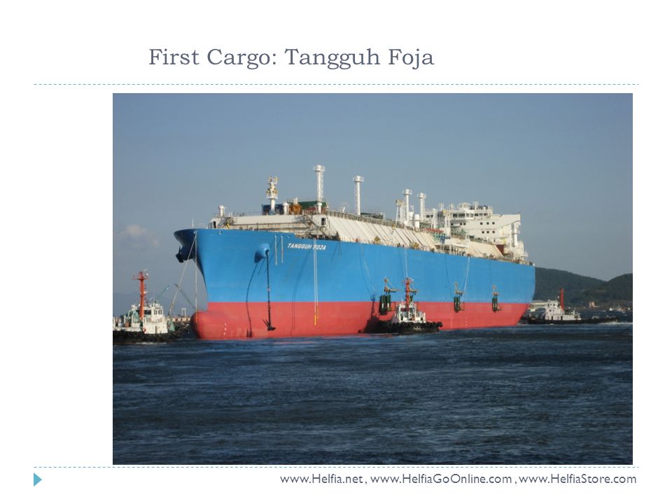First Cargo: Tangguh Foja