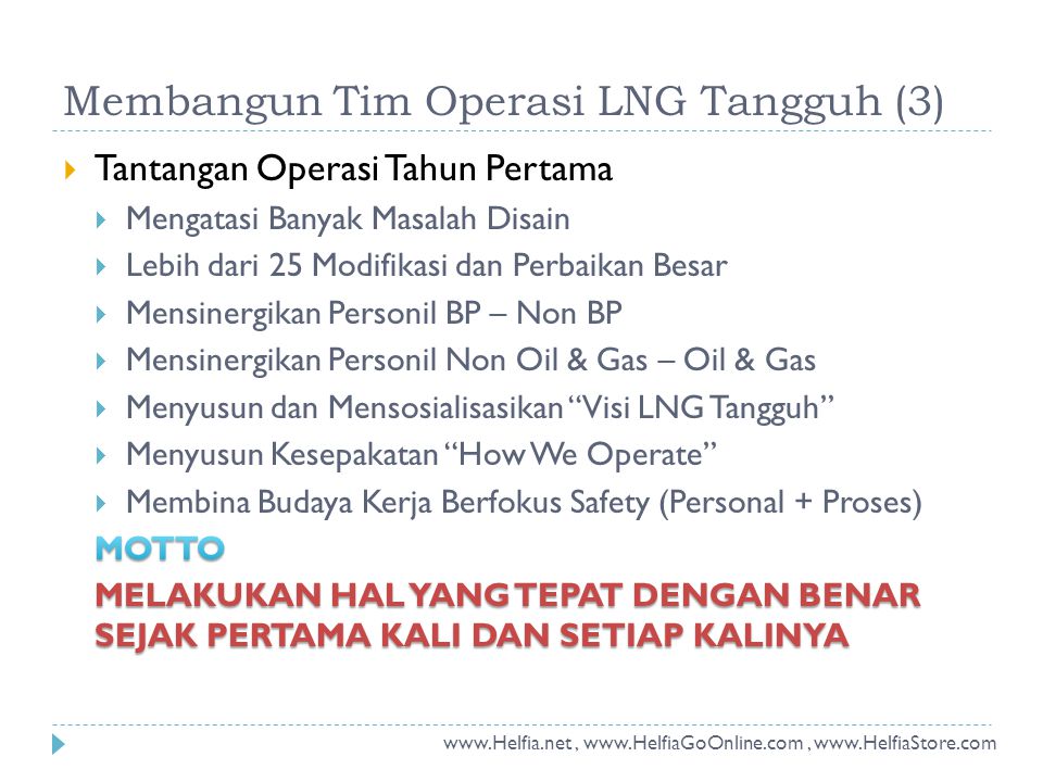 Membangun Tim Operasi LNG Tangguh (3)