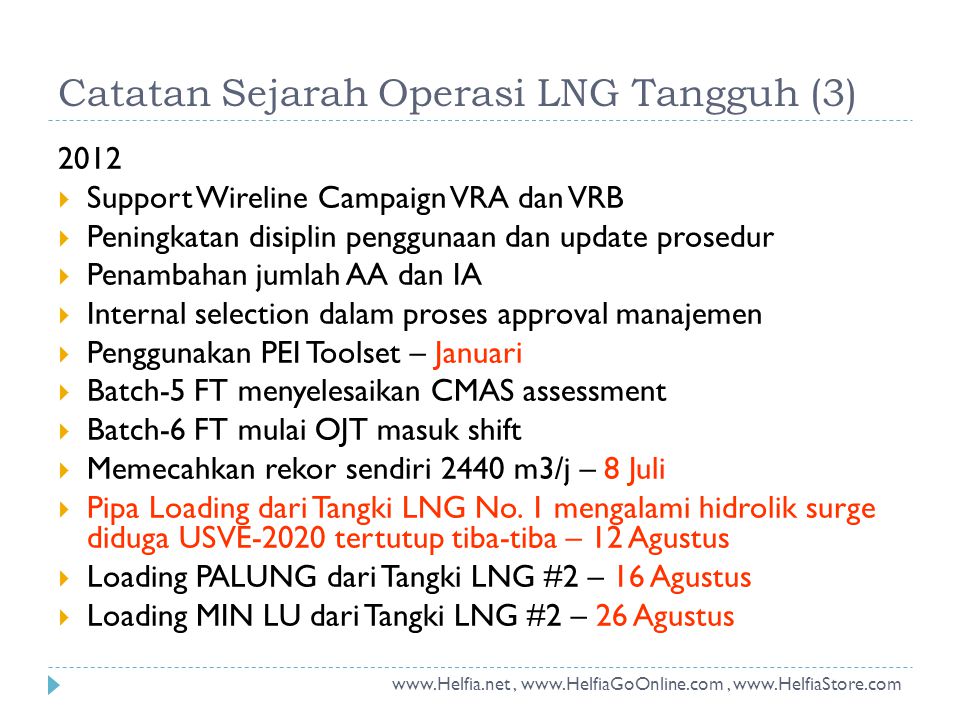 Catatan Sejarah Operasi LNG Tangguh (3)