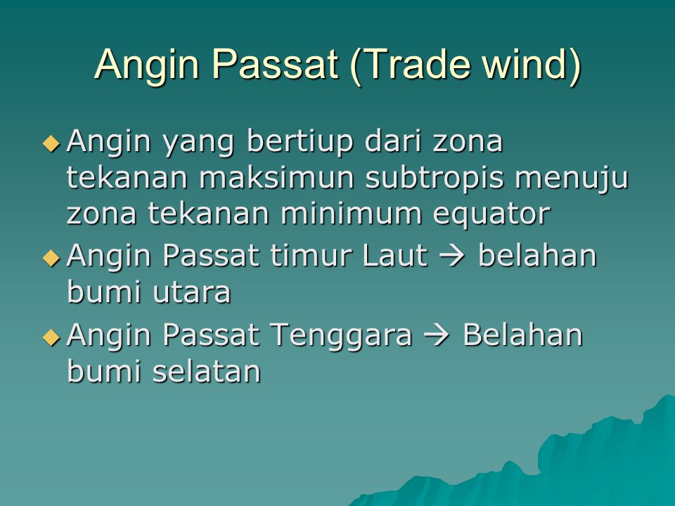 Angin Passat (Trade wind)