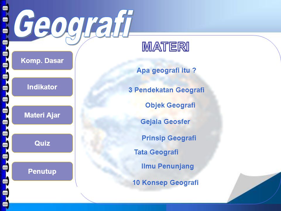 MATERI Apa geografi itu 3 Pendekatan Geografi Objek Geografi