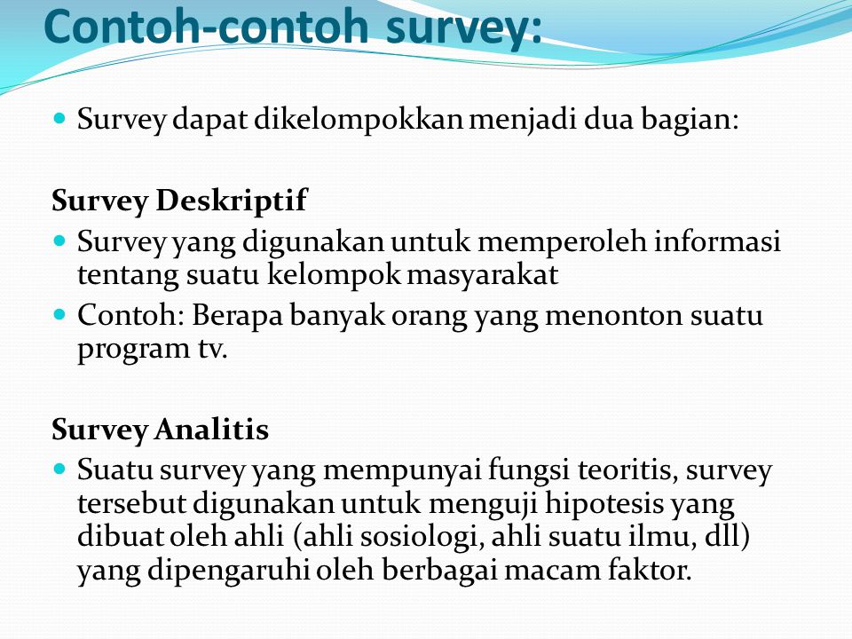 Contoh-contoh survey: