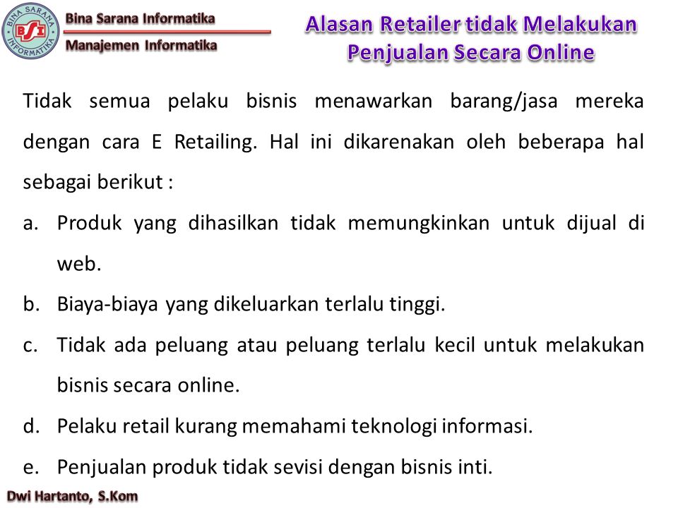 Alasan Retailer tidak Melakukan Penjualan Secara Online