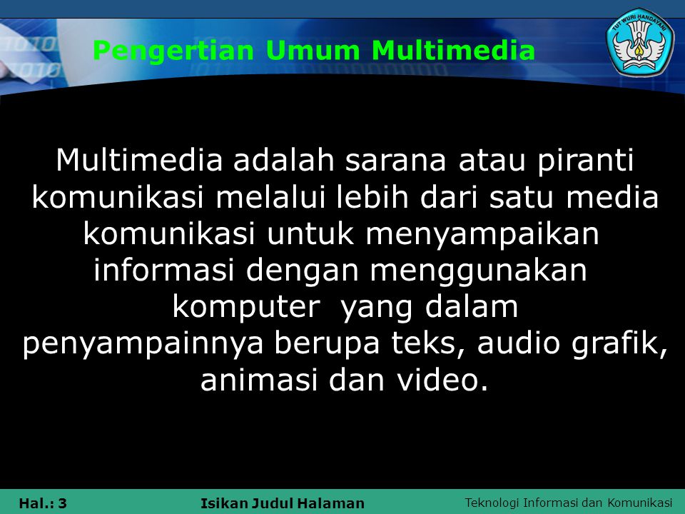 Pengertian Umum Multimedia