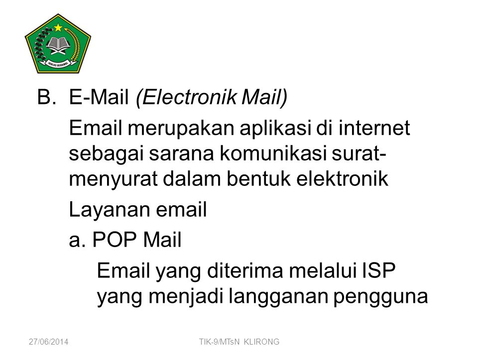 (Electronik Mail)