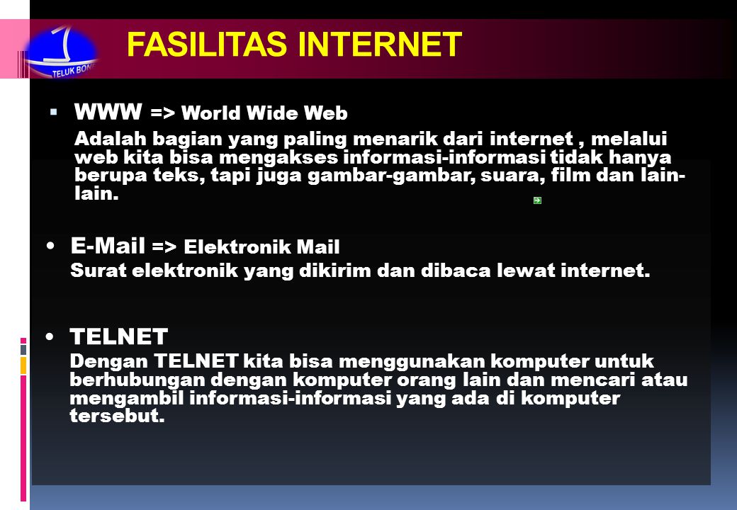 FASILITAS INTERNET WWW => World Wide Web