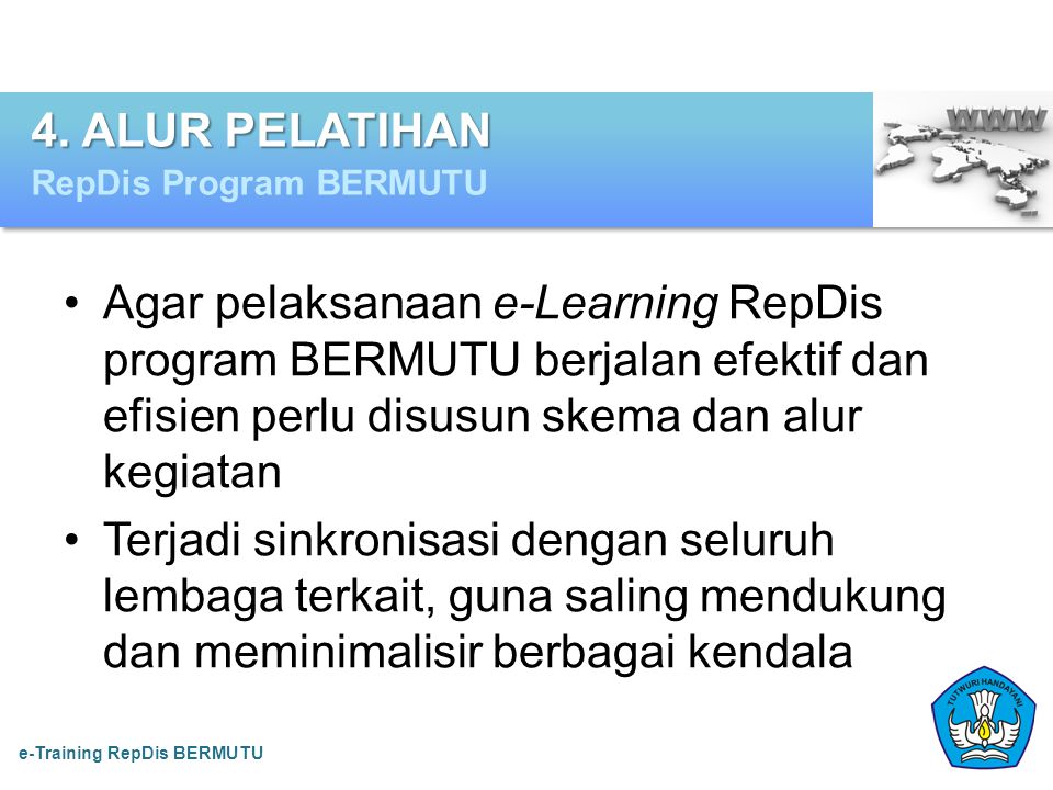 4. ALUR PELATIHAN RepDis Program BERMUTU.