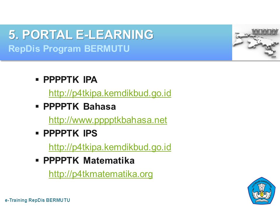 5. PORTAL E-LEARNING RepDis Program BERMUTU PPPPTK IPA