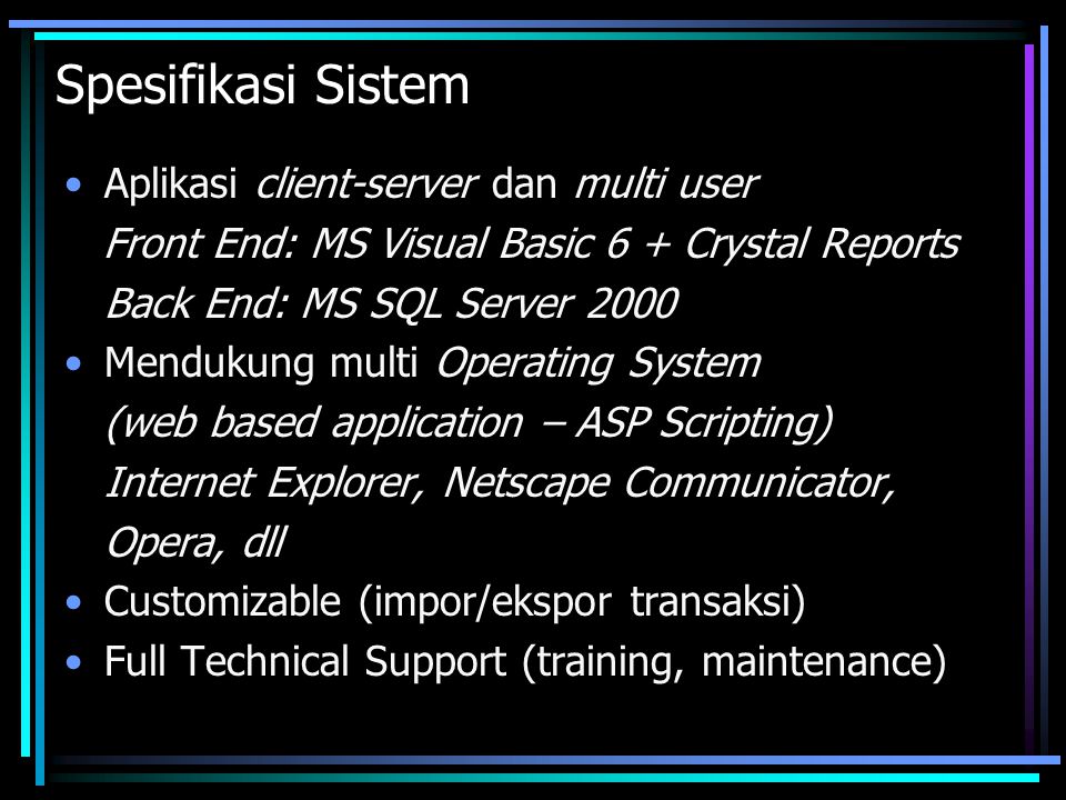 Spesifikasi Sistem Aplikasi client-server dan multi user