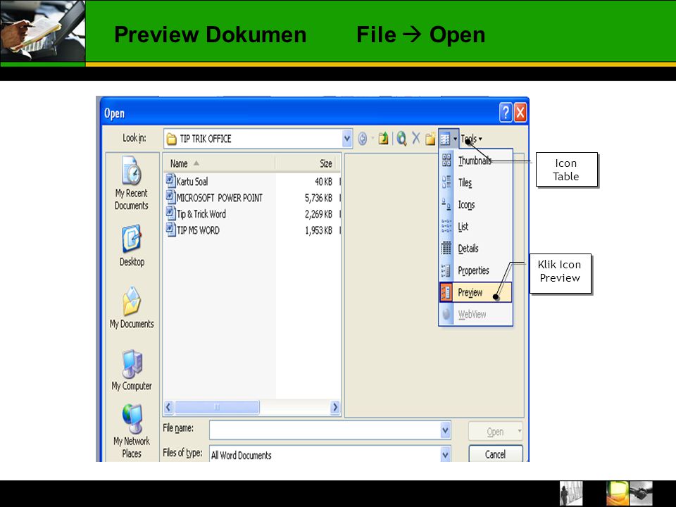 Preview Dokumen File  Open Icon Table Klik Icon Preview