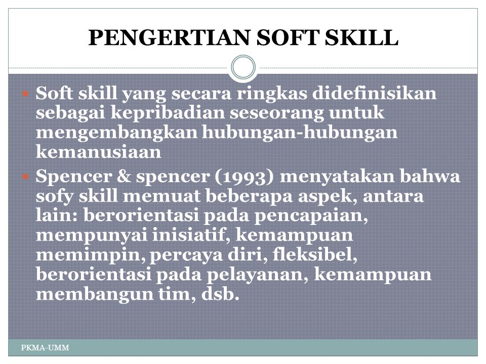 Pengembangan Soft Skills Soft Skills Di Perguruan Tinggi Ppt Download