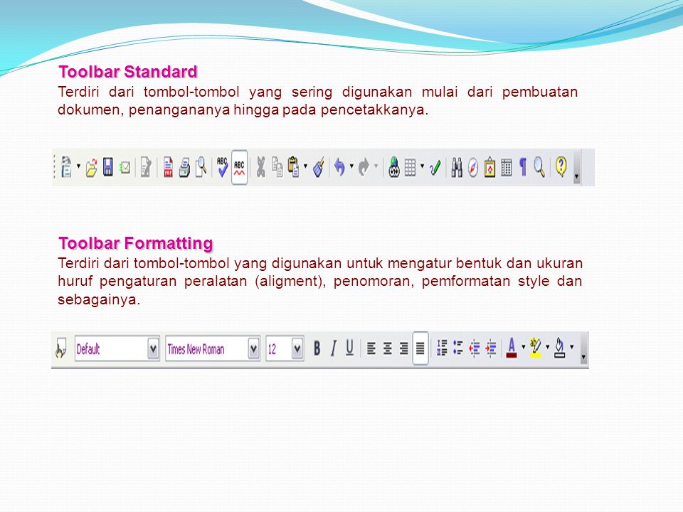 Toolbar Standard Toolbar Formatting