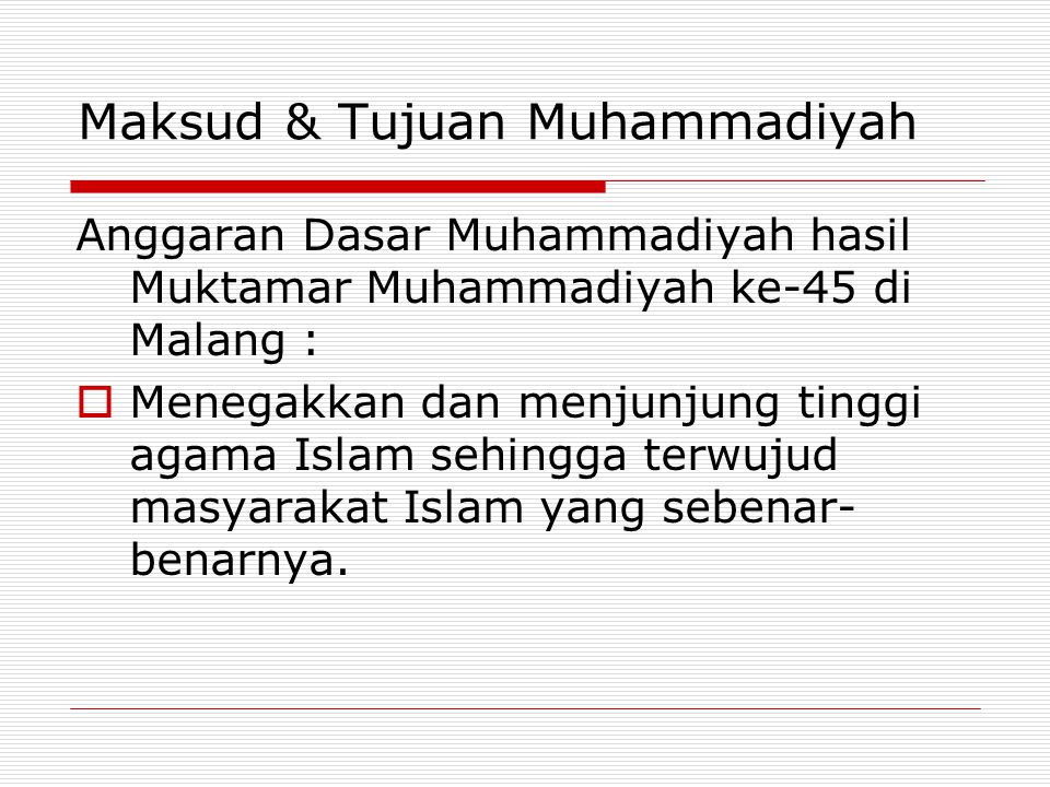 Maksud & Tujuan Muhammadiyah