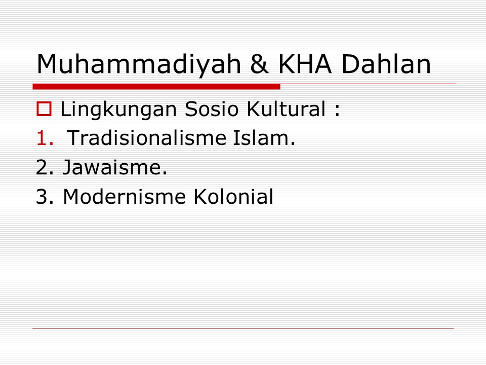 Muhammadiyah & KHA Dahlan