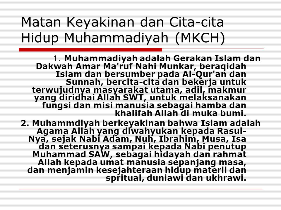 Matan Keyakinan dan Cita-cita Hidup Muhammadiyah (MKCH)