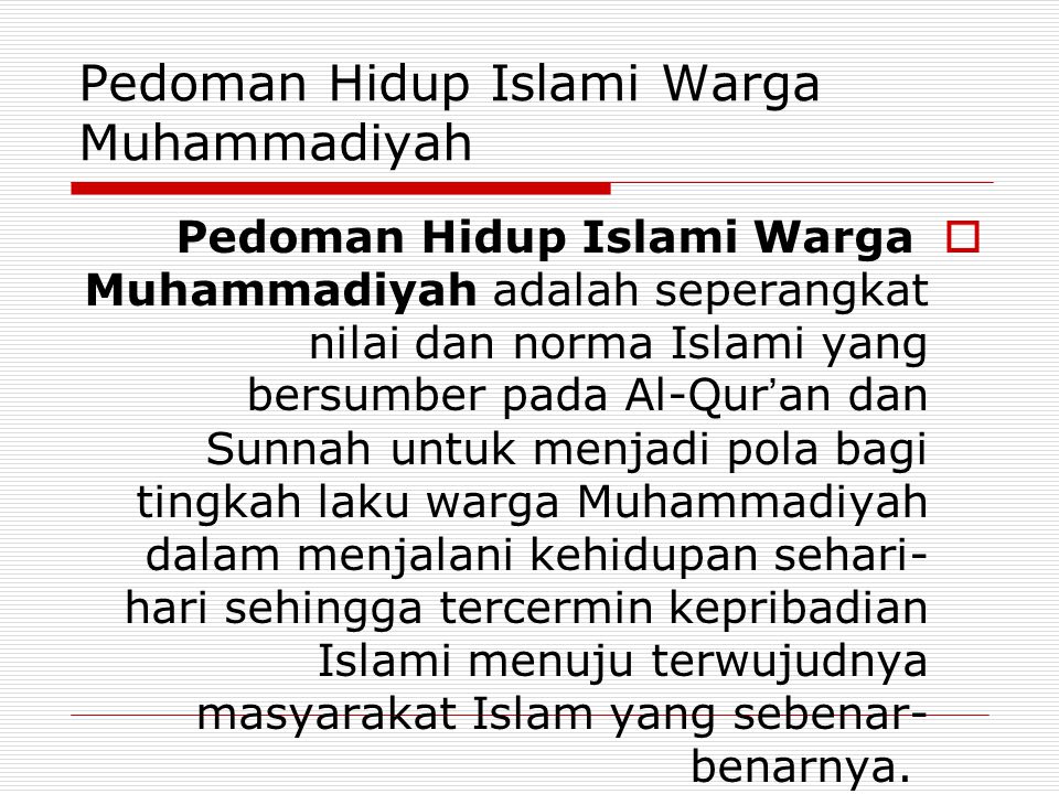Pedoman Hidup Islami Warga Muhammadiyah