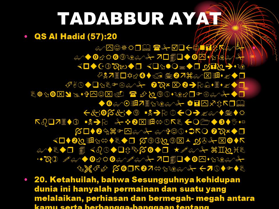 TADABBUR AYAT QS Al Hadid (57):20
