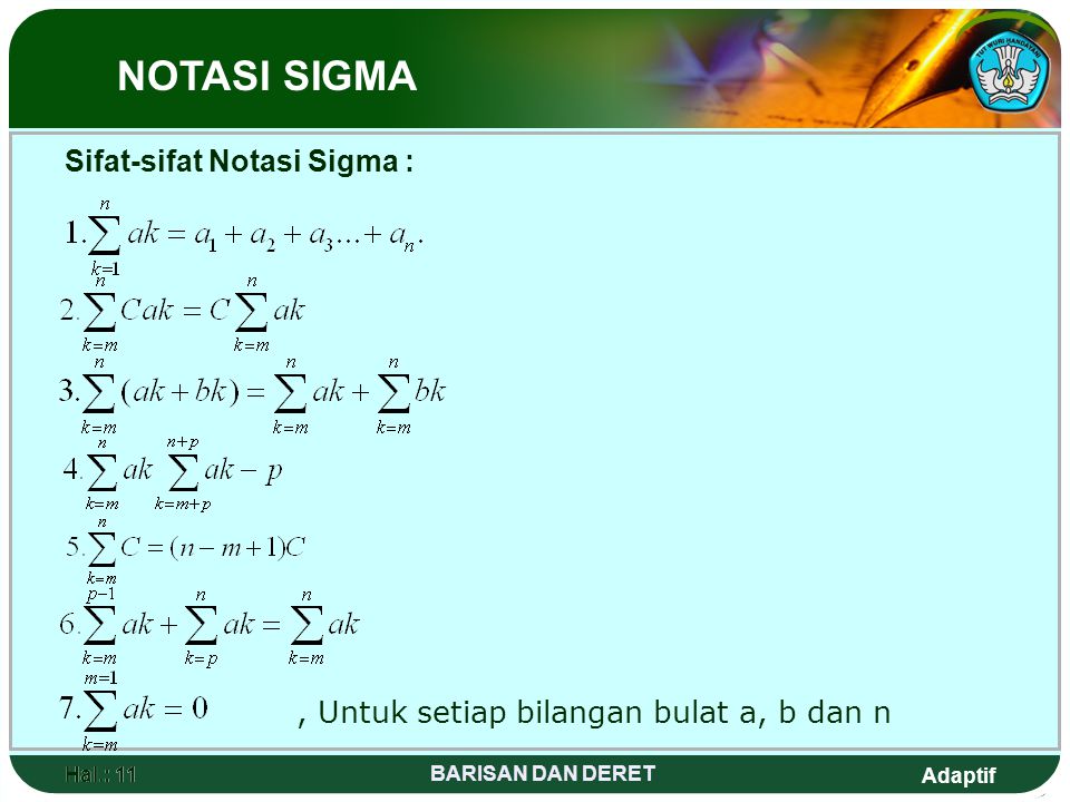 Sifat-sifat Notasi Sigma :