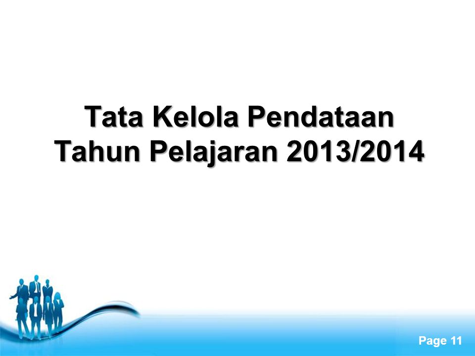 Tata Kelola Pendataan Tahun Pelajaran 2013/2014