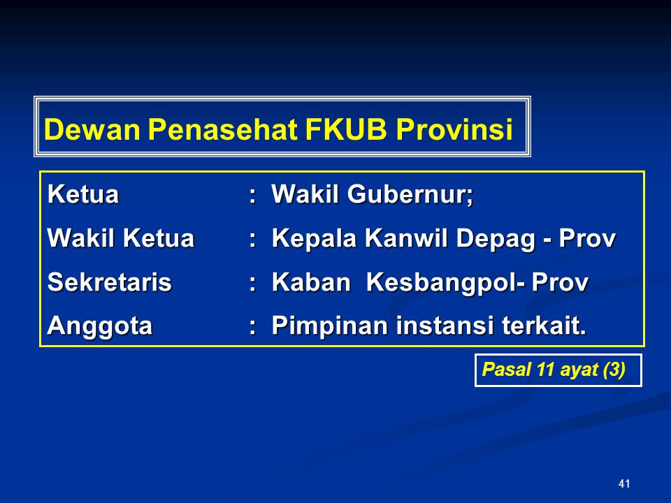 Dewan Penasehat FKUB Provinsi