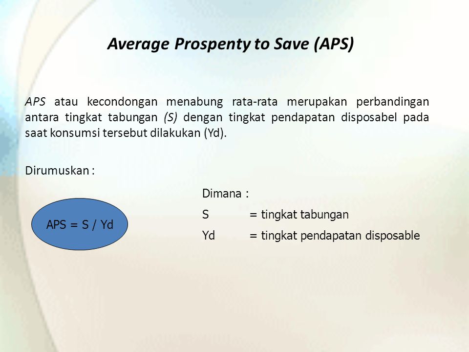 Average Prospenty to Save (APS)