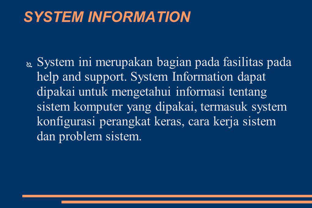 SYSTEM INFORMATION