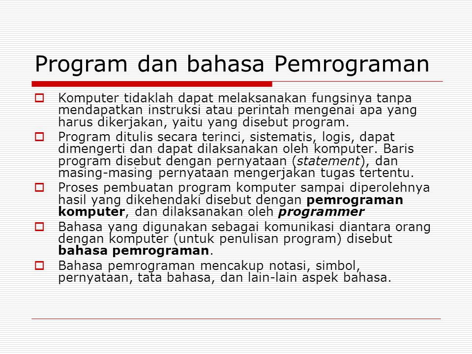 Program dan bahasa Pemrograman