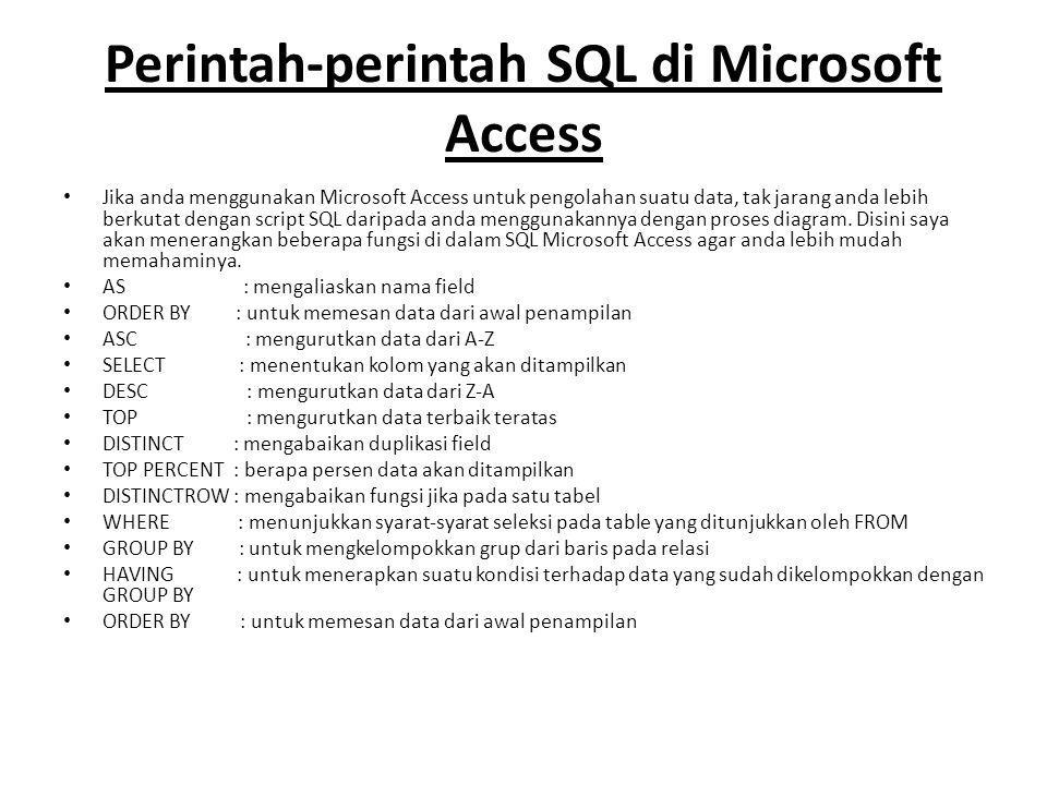 Perintah-perintah SQL di Microsoft Access