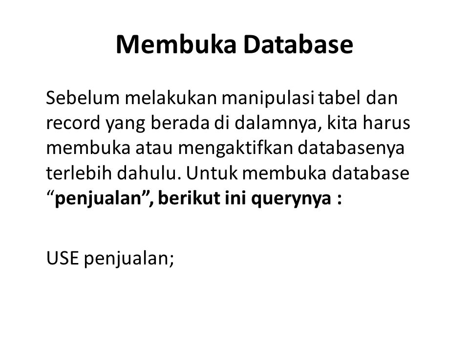 Membuka Database