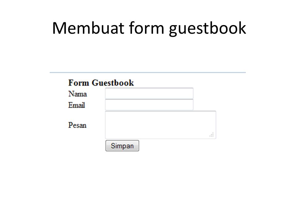 Membuat form guestbook