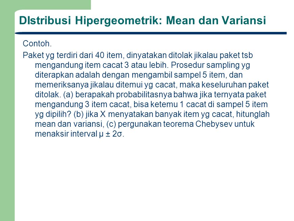 DIstribusi Hipergeometrik: Mean dan Variansi