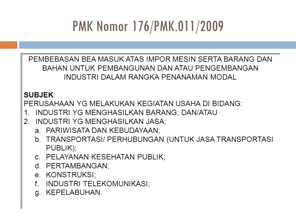 PMK Nomor 176/PMK.011/2009