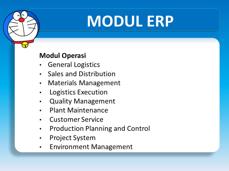 MODUL ERP Modul Operasi General Logistics Sales and Distribution