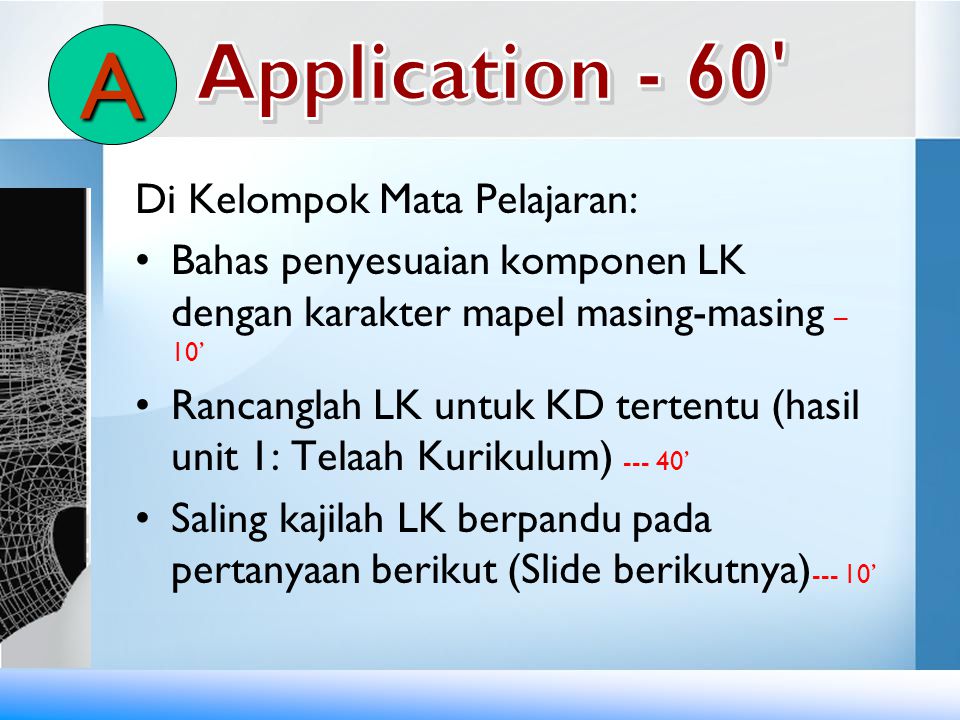 A Application - 60 Di Kelompok Mata Pelajaran: