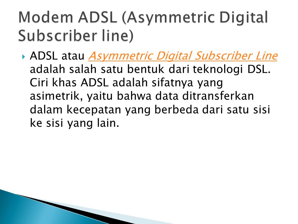 Modem ADSL (Asymmetric Digital Subscriber line)