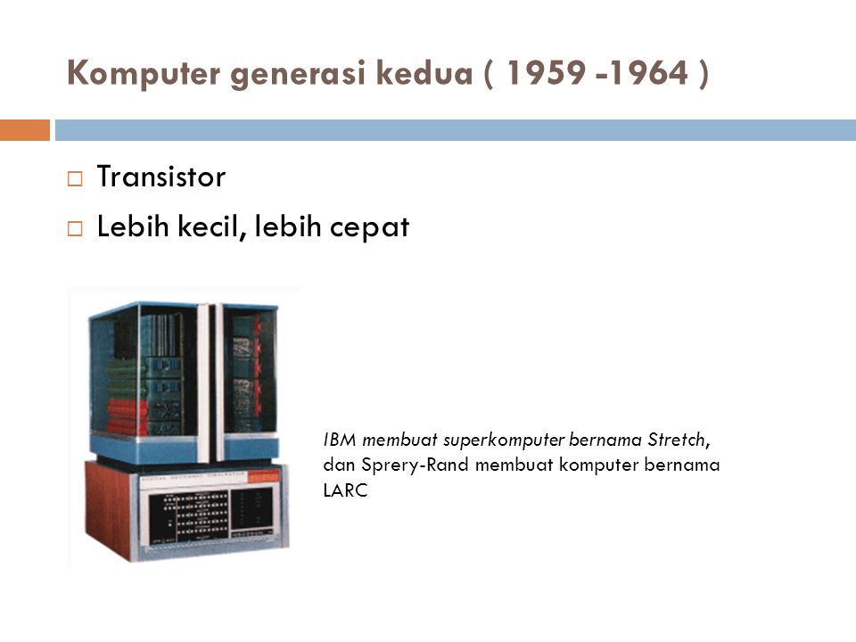 Komputer generasi kedua ( )