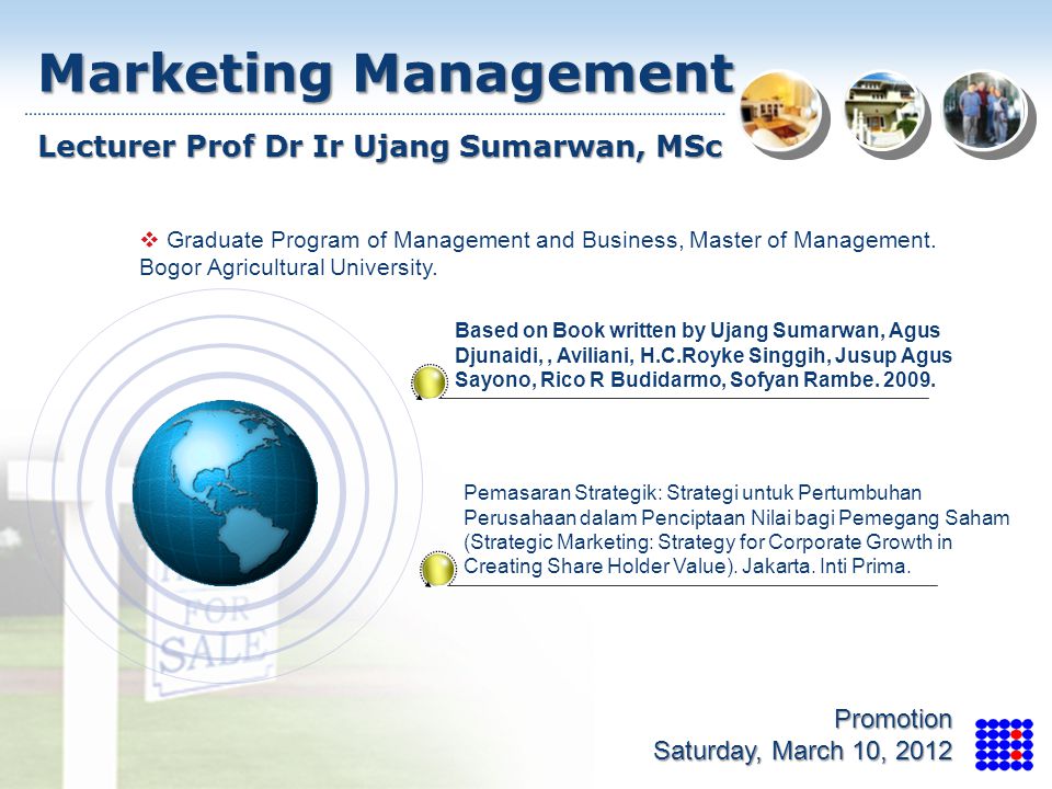 Marketing Management Lecturer Prof Dr Ir Ujang Sumarwan, MSc Promotion
